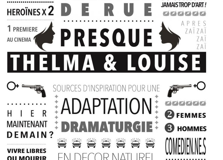 LA SAISON BUISSONNIERE – PRESQUE THELMA & LOUISE