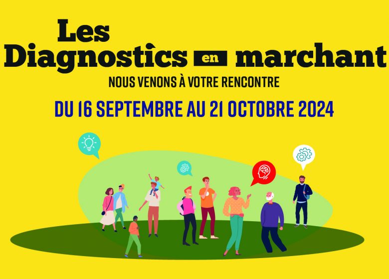 Les diagnostics en marchant