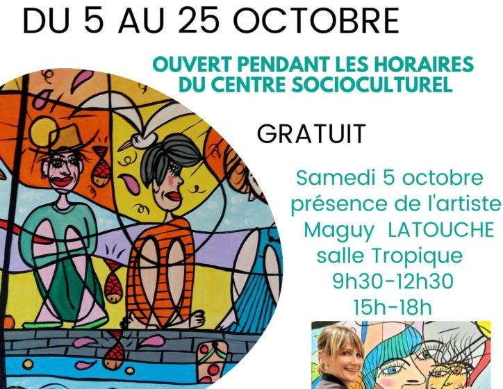 EXPO LA P’TITE GARE – LES PEINTURES DE MAGUY LATOUCHE