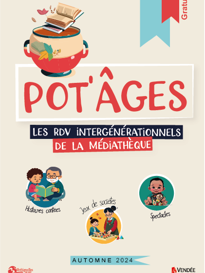 Pot’âges – Les RDV intergénérationnels de la médiathèque