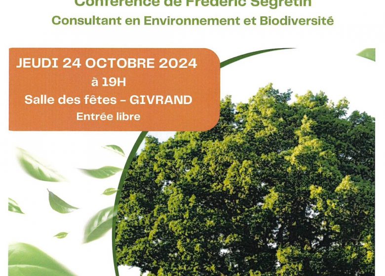 CONFÉRENCE « L’ARBRE, PILIER DE NOTRE ENVIRONNEMENT »