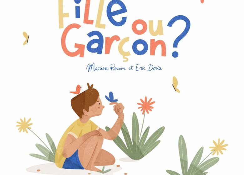 SPECTACLE MUSICAL « FILLE OU GARÇON ? »